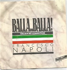 Francesco Napoli : Balla ...Balla (1987)  ITALO