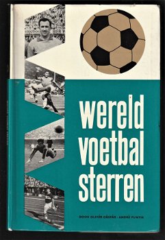 WERELD VOETBAL STERREN - Oliver Gaspar en André Funtyik - 1