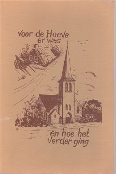 Voor de Hoeve er was en hoe het verder ging - 1977 - 1