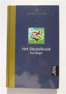 Paul Biegel - Het Sleutelkruid (Hardcover/Gebonden)  Gouden Lijsters