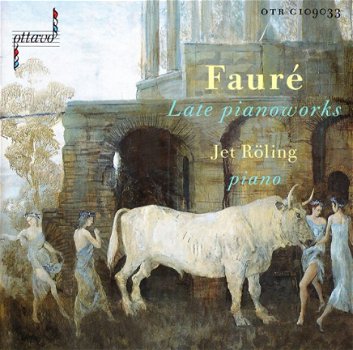 Jet Roling - Faure Late Pianoworks (CD) - 1