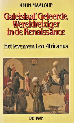 GALEISLAAF, GELEERDE, WERELDREIZIGER in de RENAISSANCE - nr. 1