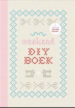Yvonne Eijkenduijn - Weekend DIY Boek (Hardcover/Gebonden) - 1