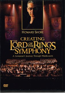 Howard Shore  -  Creating The Lord Of The Rings Symphony   (DVD)