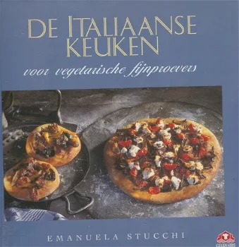 Stucchi, E. - De Italiaanse keuken voor vegetarische fijnproevers - 1