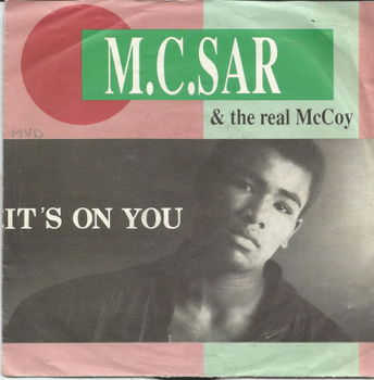 M.C.Sar & The Real McCoy : It's On You (1990) - 0