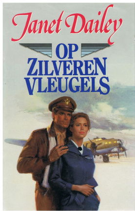 Janet Dailey - Op zilveren vleugels - nr. 1