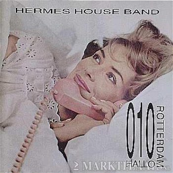 Hermes House Band - 010 Hallo Rotterdam (CD) - 1