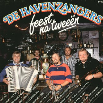 De Havenzangers ‎– Feest Na Tweeën (CD) - 1