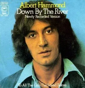 Albert Hammond ‎– Down By The River (1975) - 0