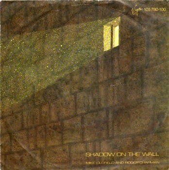 Mike Oldfield : Shadow On The Wall (1983) - 1
