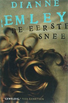 Dianne Emley - De Eerste Snee - 1