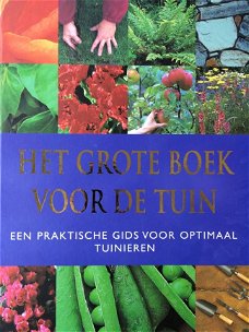 Het Grote Boek Voor De Tuin  (Hardcover/Gebonden)