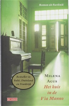 Milena Agus - Het Huis In De Via Manno (Hardcover/Gebonden) - 1