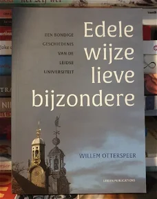 Edele wijze lieve bijzondere Willem Otterspee