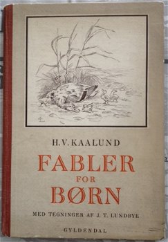 Fabler for Born - H.V. Kaalund - Noors - 1942 - hardcover - 1