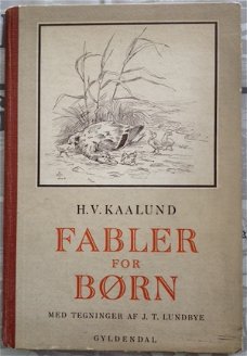 Fabler for Born - H.V. Kaalund - Noors - 1942 - hardcover