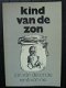 Kind van de zon - Jan van de Lande / René van Nie - 1 - Thumbnail