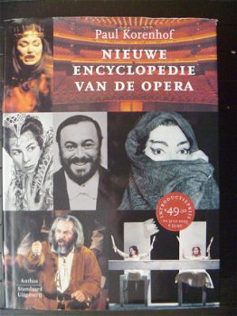 Paul Korenhof - Nieuwe encyclopedie van de opera - hardcover - 1