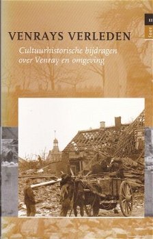 Venrays Verleden. Cultuurhistorische bijdragen over Venray en omgeving. Deel 2 - 2005 - 1