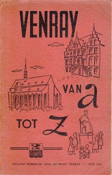 Venray van A tot Z - uitgave weekblad Peel en Maas Venray - juni 1961 - 1