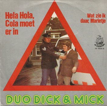 Duo Dick & Mick - Hela Hola, Cola moet er in (1975) - 1