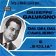 Giuseppe Galvagno ‎– Dai Dai Dai Cavaliero / Sicilia (1968) - 1 - Thumbnail