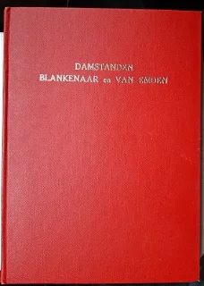 Damstanden Blankenaar en Van Emden