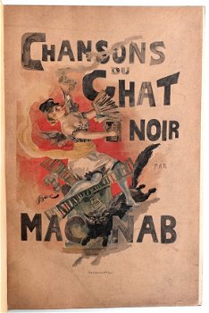 Chansons du Chat Noir [c.1890] Mac-Nab - Ferdinand Bac (ill) - 1