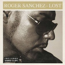 CD singel Roger Sanchez-Lost - S-Man (radio edit) / Roger’s 12” mix / video clip