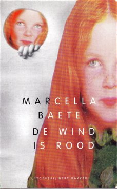 Marcella Baete  -  De Wind Is Rood