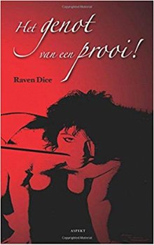 Raven Dice - Het Genot Van Een Prooi - 1