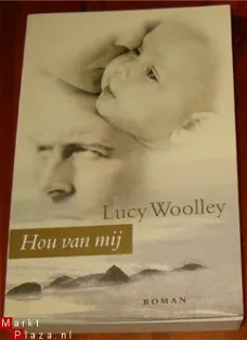 Hou van Mij - Lucy Woolley