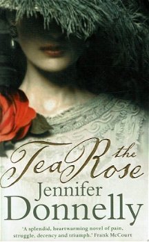 Jennifer Donnelly = The tea rose - ENGELS - 0