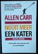 Allen Carr - Nooit meer een kater - een boek voor mensen die te veel drinken - 1 - Thumbnail