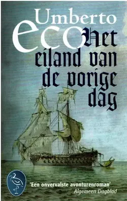 Umberto Eco = Het eiland van de vorige dag