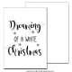Kerst kaart quote dreaming of a white christmas A6 - 1 - Thumbnail