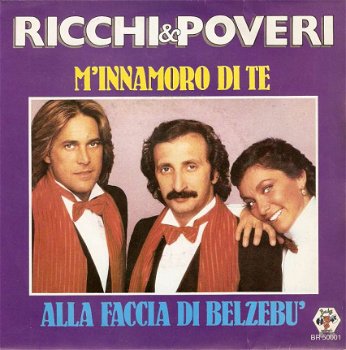 singel Ricchi & Poveri - M’innamoro di te / Alla faccia di belzebu’la playa - 1