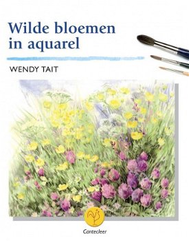 Wendy Tait - Wilde Bloemen In Aquarel - 1