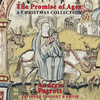 Andrew Parrot - The Promise Of Ages A Christmas Collection (CD) Nieuw/Gesealed - 1
