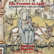 Andrew Parrot  -   The Promise Of Ages A Christmas Collection  (CD)  Nieuw/Gesealed