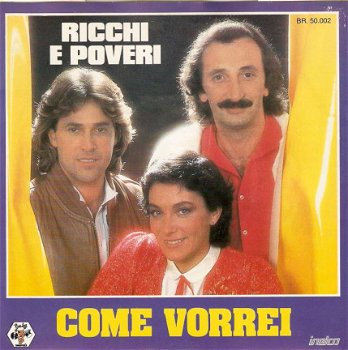 Singel Ricchi E Poveri - Come vorrei /Made in Italy - 1