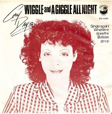 Singel Cory Daye - Wiggle and a giggle all night / Single again/ What time does the balloon go up	(d