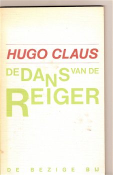 Hugo Claus - De dans van de reiger (toneel) - 1