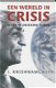 J. Krishnamurti - Een Wereld In Crisis - 1 - Thumbnail