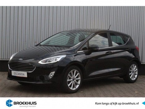 Ford Fiesta - 1.0 | 100 PK | TITANIUM | DAB | PDC V + A | CAMERA | VOORR VERW - 1