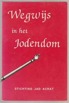 Chaim Pearl, R. Brookes: Wegwijs in het Jodendom - 1