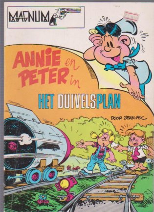 Annie en Peter in het Duivelsplan Magnum - nr. 1