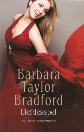 Barbara Taylor Bradford met Liefdesspel - nr. 1