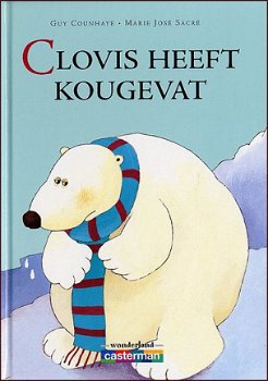 Guy Counhaye - Clovis Heeft Kougevat (Hardcover/Gebonden) - 1